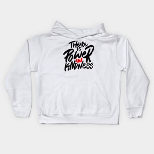 The Power of Kindness Kids Hoodie